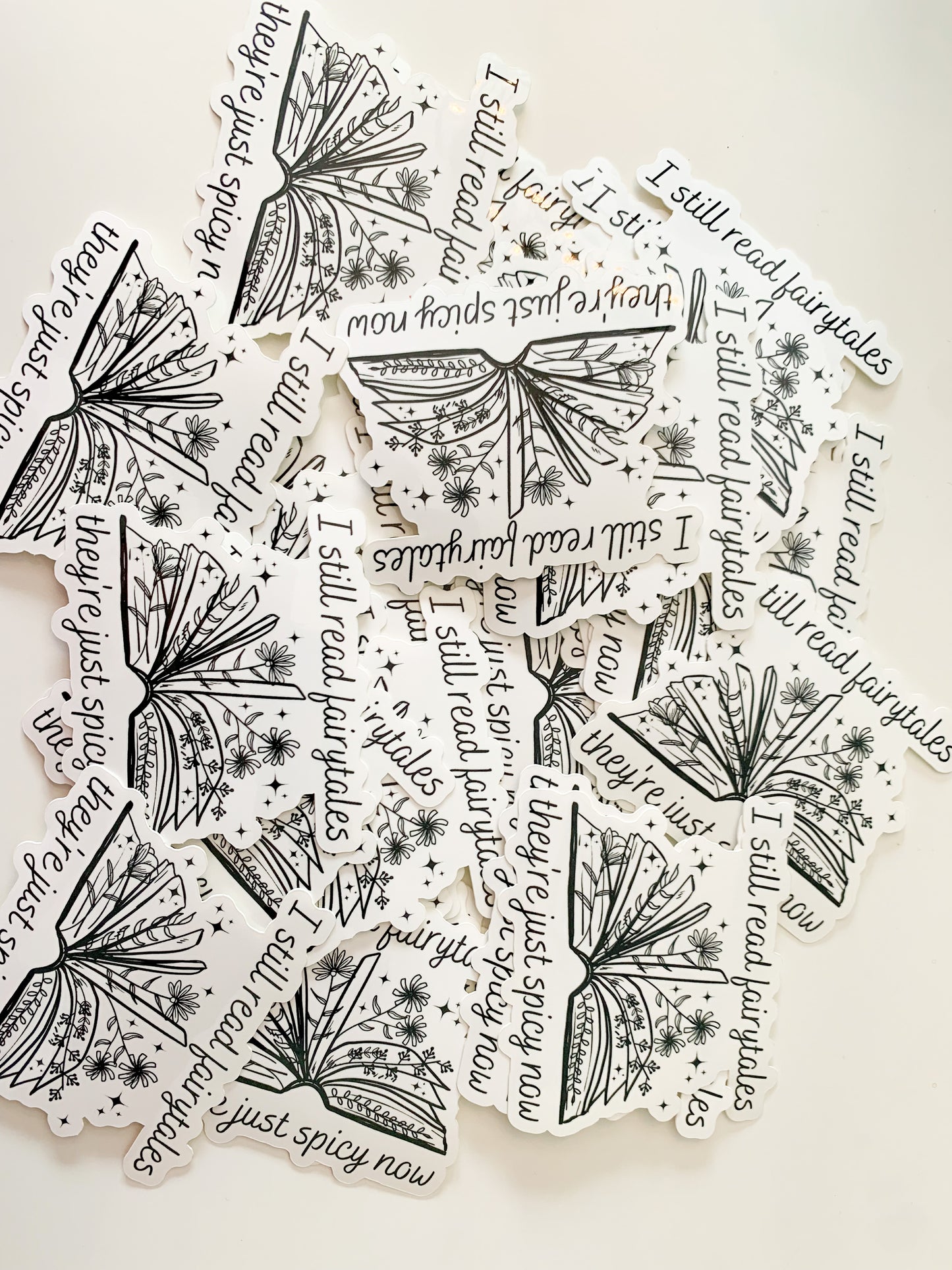 I Still Read Fairytales | Bookish | Sticker