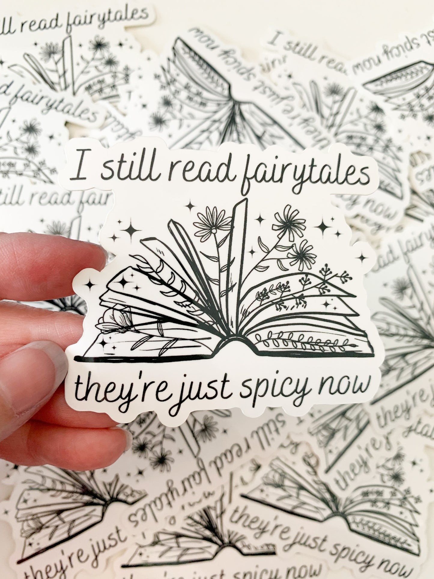 I Still Read Fairytales | Bookish | Sticker
