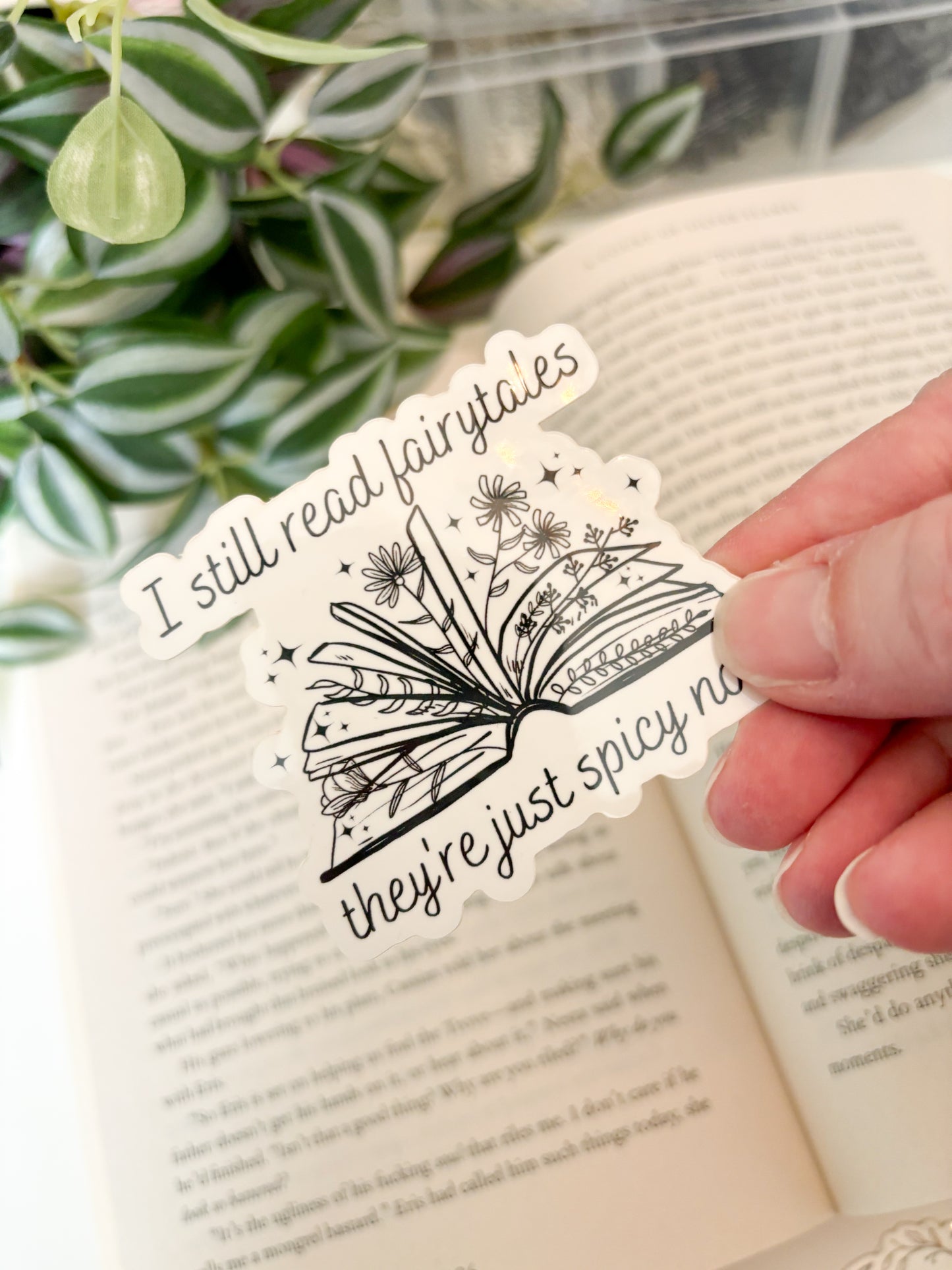 I Still Read Fairytales | Bookish | Sticker