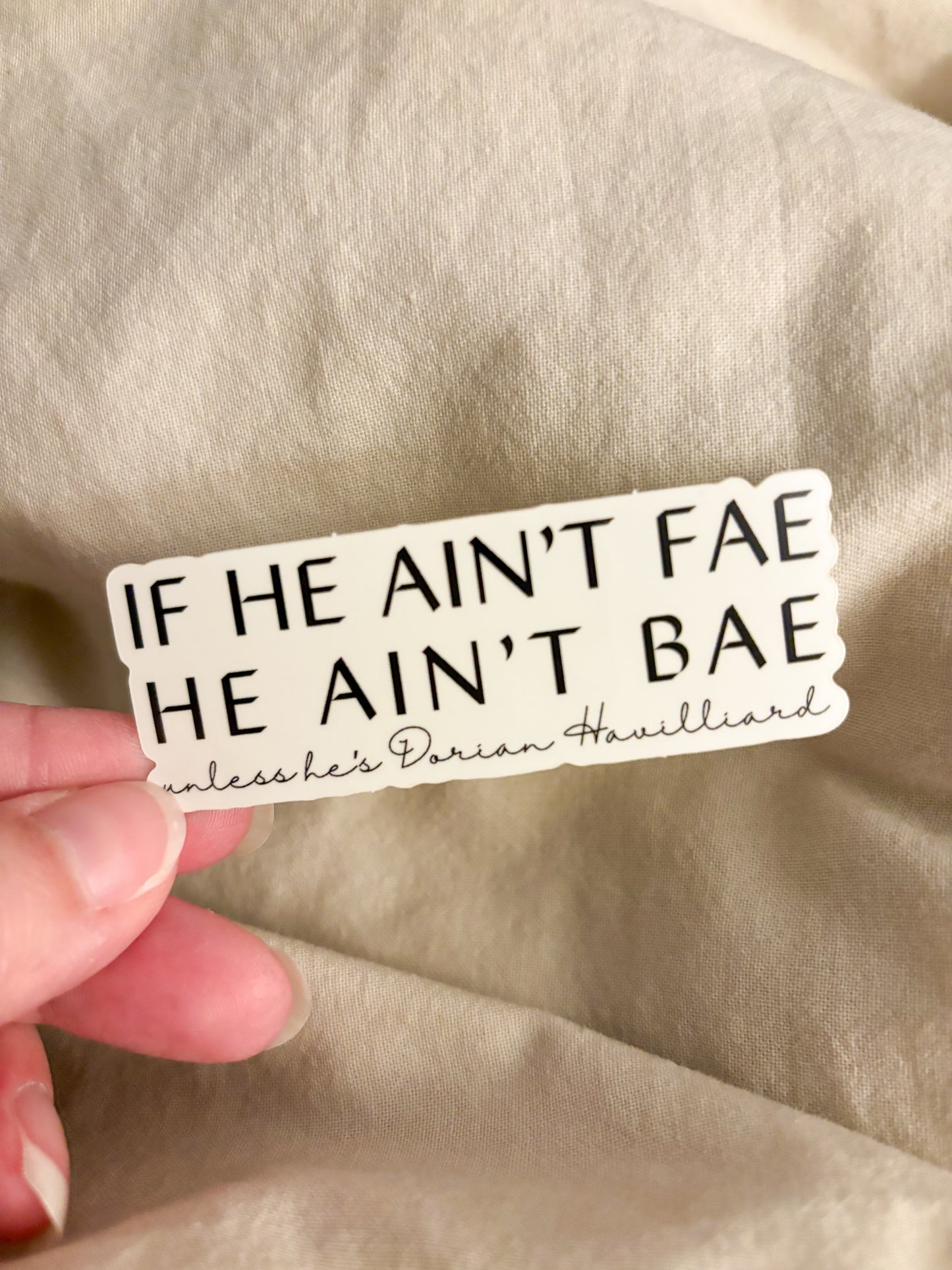 Throne of Glass If he ainโt Bae | Sticker